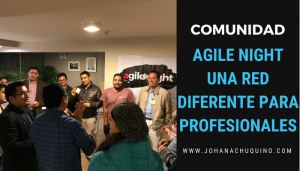 agile-night-red-de-profesionales - JohanaChuquino.com