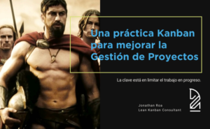 Limita el WIP - Jonathan Roa - Agile Wise
